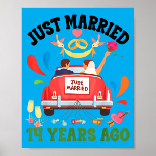 Married 14 Years Ago Funny 14th Anniversary Couple Poster