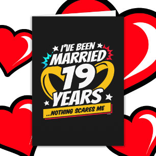 Married 19 Years Funny 19th Wedding Anniversary Card