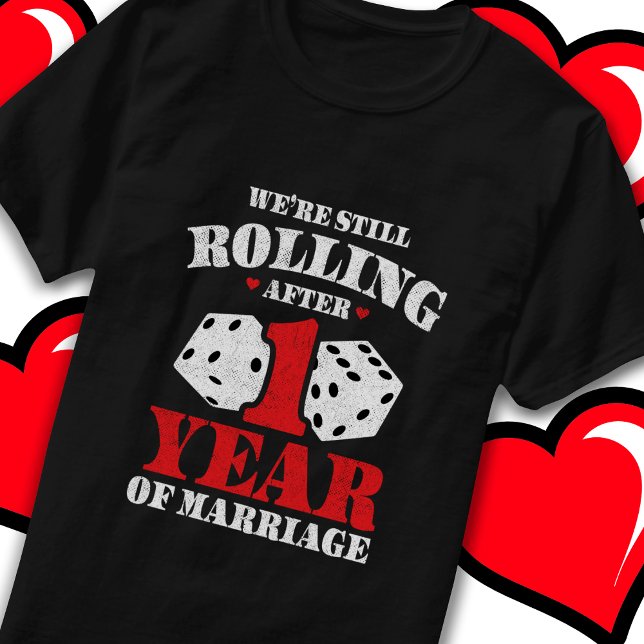 Married 1 Year Funny 1st Wedding Anniversary T-Shirt (Creator Uploaded)