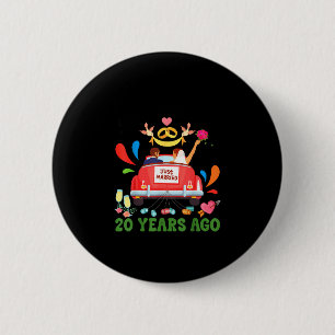 Married 20 years ago funny 20th anniversary couple 6 cm round badge