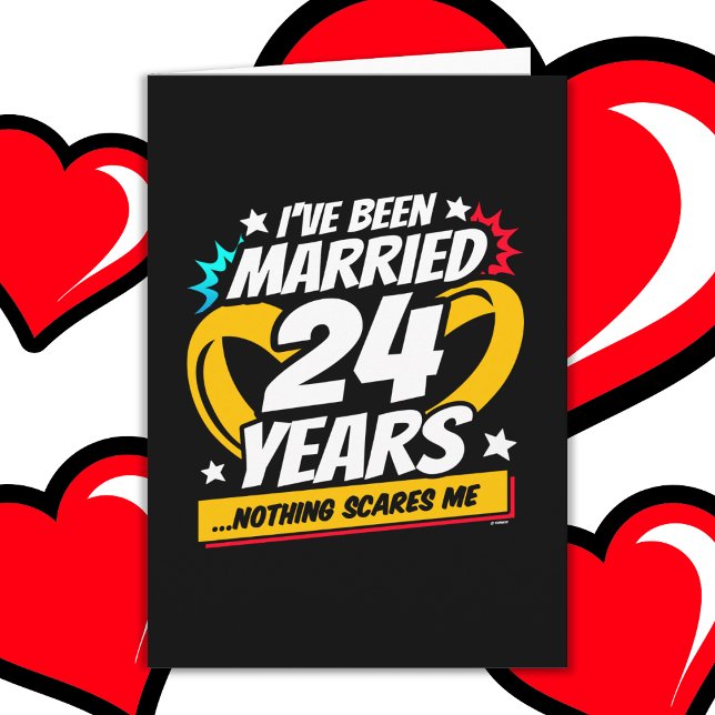 Married 24 Years Funny 24th Wedding Anniversary Card (Creator Uploaded)