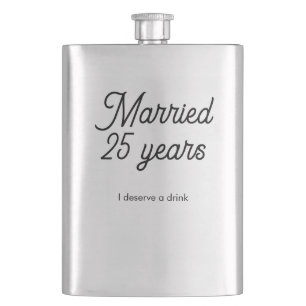 Married 25 Years Classic Flask
