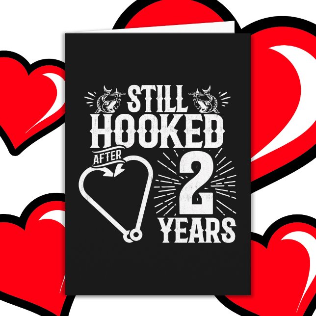 Married 2 Years Fishing Funny 2nd Anniversary Card (Creator Uploaded)
