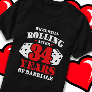 Married 34 Years Rolling Funny 34th Anniversary T-Shirt