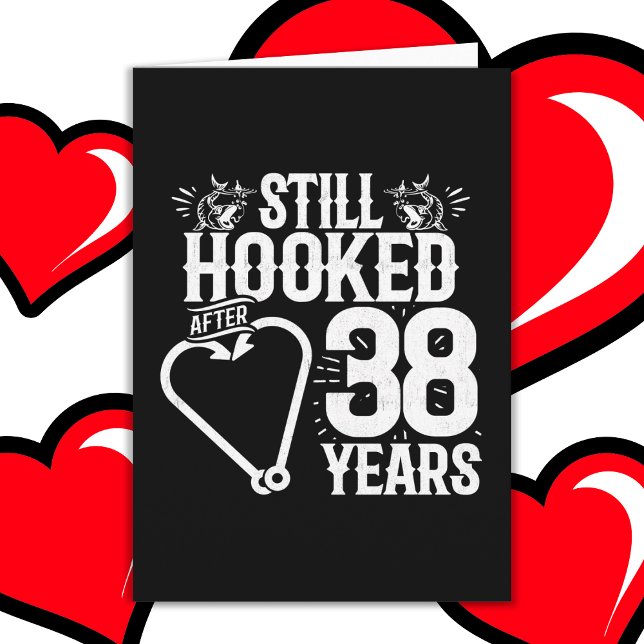 Married 38 Years Fishing Funny 38th Anniversary Card (Creator Uploaded)