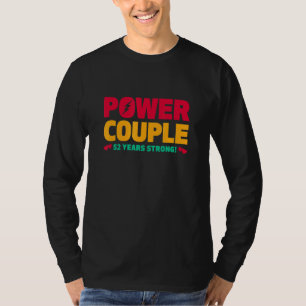 Married 52 Years Power Couple 52th Anniversary Hus T-Shirt