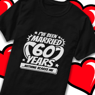 Married 60 Years Funny 60th Wedding Anniversary T-Shirt