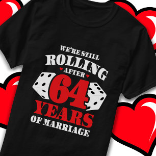 Married 64 Years Rolling Funny 64th Anniversary T-Shirt