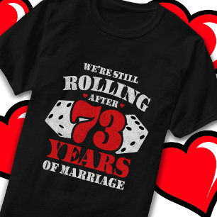 Married 73 Years Funny 73rd Wedding Anniversary T-Shirt