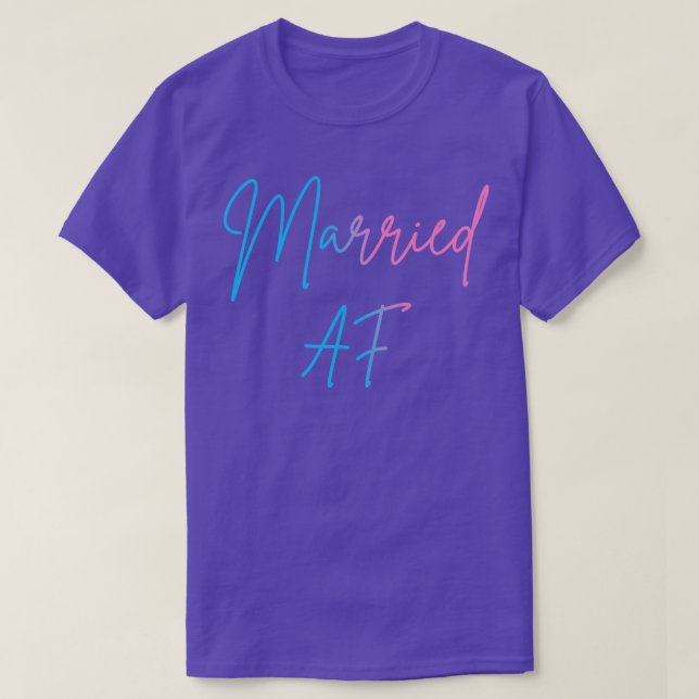 Married AF II T-Shirt (Design Front)