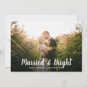 Married And Bright   Couple First Christmas Photo Holiday Card