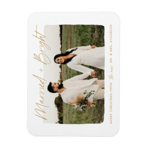 Married and Bright Gold Script Photo Magnet