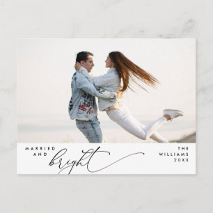Married and Bright, Modern Script Photo Holiday  Postcard