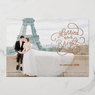 Married and Bright Newlywed Foil Holiday Card
