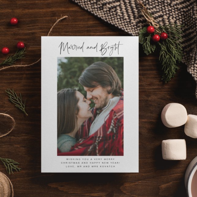 Married and Bright Photo Newlywed Holiday Card (Creator Uploaded)