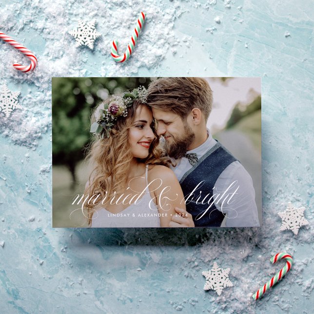 Married and Bright Script Newlywed Photo Holiday Card (Creator Uploaded)
