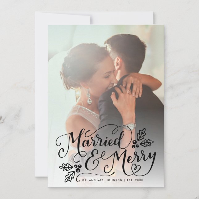 Married and Merry Chic Hand Lettered Photo White Holiday Card (Front)