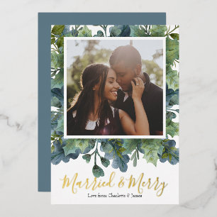 Married and Merry Christmas Foliage Photo Foil Holiday Card