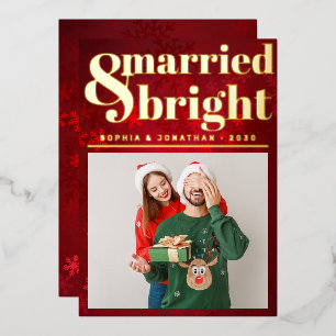 Married and Merry Elegant Cute Wedding Photo  Foil Holiday Card