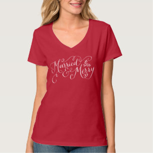 Married and Merry Hand Lettered Holiday Shirt