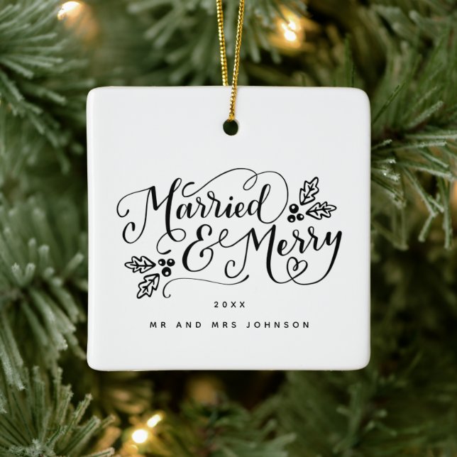 Married and Merry Handlettered Christmas Ceramic Ornament (Tree)