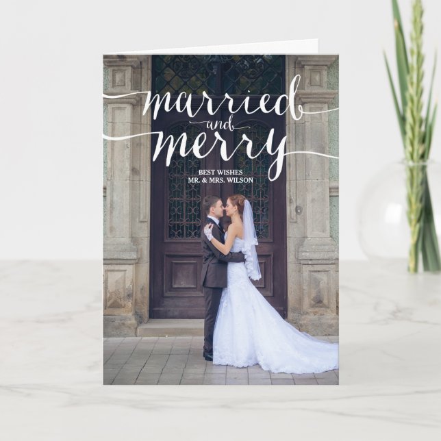 MARRIED AND MERRY HOLIDAY PHOTO GREETING CARD (Front)