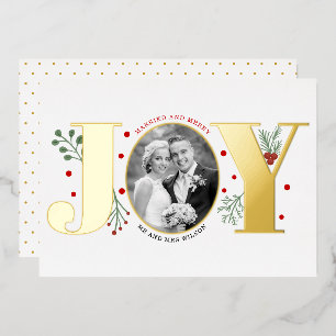 Married and Merry JOY Christmas photo gold Foil Holiday Card