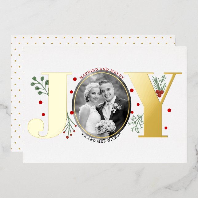 Married and Merry JOY Christmas photo gold Foil Holiday Card (Front/Back)