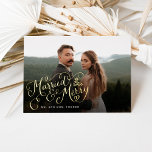 Married and Merry Lettering Newlywed Photo Foil Holiday Card<br><div class="desc">Full photo holiday card featuring our original hand-lettering that says "Married & Merry." Add additional photos and personalised text to the back.</div>