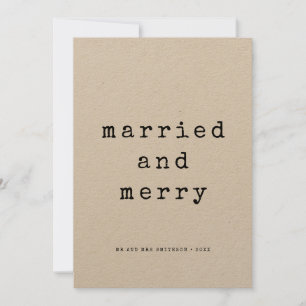 Married and Merry minimalist typewriter font Announcement