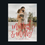 Married and Merry Newlywed Christmas Photo Red Holiday Postcard<br><div class="desc">Make a stunning statement this holiday season with this stylish full-bleed 1 photo holiday card featuring "married and merry" in a chic red script. Perfect for the newly married couple to use as a wedding announcement or thank you card around the holidays. Add your own sentiment on the back. Shop...</div>
