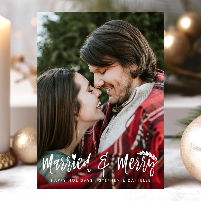 Married And Merry Newlywed Couples Christmas Photo Holiday Card (Creator Uploaded)