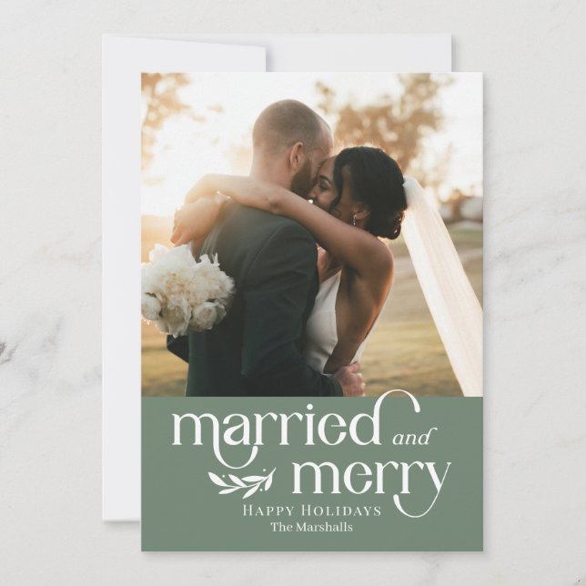 Married and Merry Newlywed Photo Holiday Card (Front)