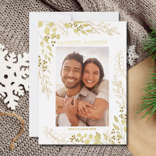 Married And Merry Photo Foil Holiday Card