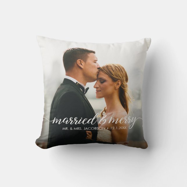 Married and Merry Wedding Photo First Christmas  Cushion (Front)