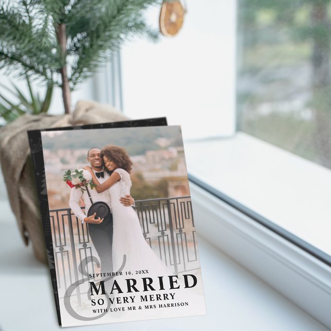 Married And So Very Merry Wedding Photo Newlywed Holiday Card (Married And So Very Merry Wedding Photo Newlywed Holiday)