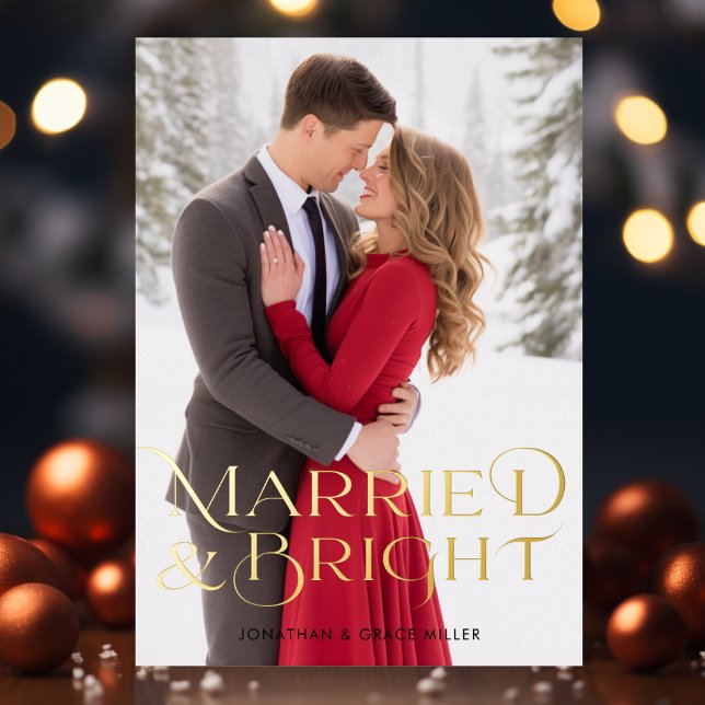 Married & Bright 1 Full Photo Elegant Typography Foil Holiday Card (Married & Bright 1 Full Photo Elegant Typography Foil Holiday Card)