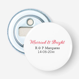 Married & bright add couple name wedding add date bottle opener