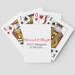 Married & bright add couple name wedding add date playing cards