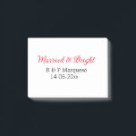 Married & bright add couple name wedding add date  post-it notes<br><div class="desc">For lovers like us</div>