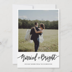 Married & Bright Couple First Christmas Photo Holiday Card