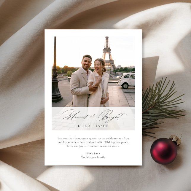 Married & Bright Elegant Script Newlywed Photo Holiday Card (Creator Uploaded)