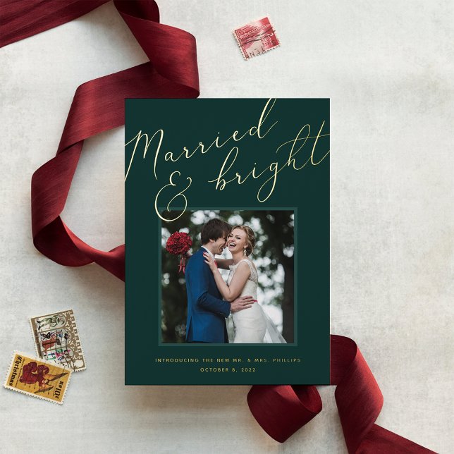 Married & Bright Foil Holiday Wedding Announcement (Creator Uploaded)