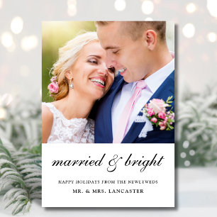 Married & Bright Newlywed 2 Photo Wedding Holiday Card