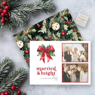 Married & Bright Red Bow Holly Newlywed 2 Photo Holiday Card