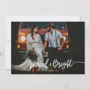Married & Bright Script Wedding Couple Photo Holiday Card