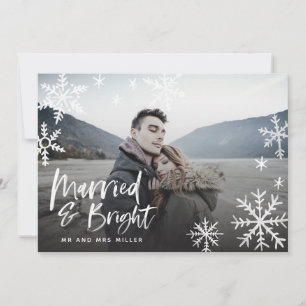 Married & Bright Snowflake Holiday Newlywed Photo