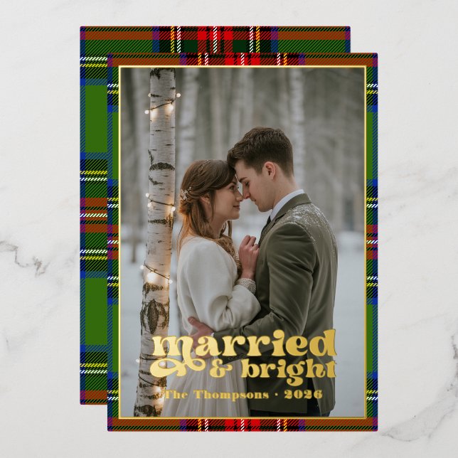 Married & Bright Tartan Plaid Newlyweds Christmas Foil Holiday Card (Front/Back)