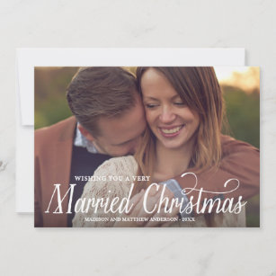 MARRIED CHRISTMAS   HOLIDAY PHOTO CARD