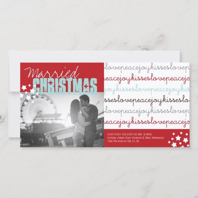 Married Christmas Love Peace Joy Kisses Photo Holiday Card (Front)